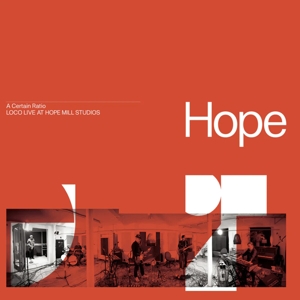 A Certain Ratio – Loco Live At Hope Mill Studios