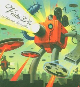 Vista Le Vie – A Futuristic Family Film
