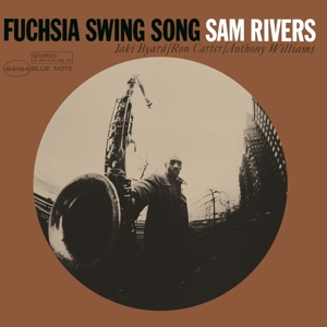 Rivers, Sam – Fuchsia Swing Song