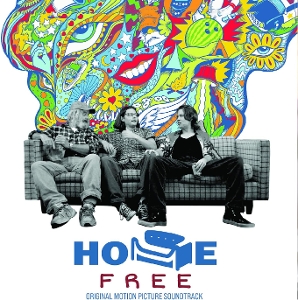 V/A – Home Free - Original Motion Picture Soundtrack
