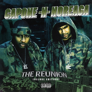 Capone-N-Noreaga – The Reunion