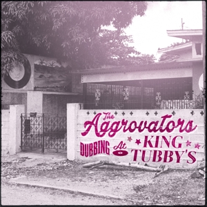 Aggrovators – Dubbing At King Tubby's Vol.1