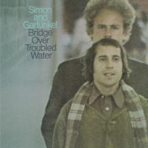 Simon & Garfunkel – Bridge Over Troubled Water