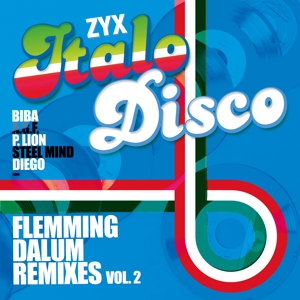 V/A – Zyx Italo Disco: Flemming Dalum