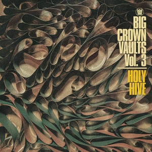 Holy Hive – Big Crown Vaults Vol. 3 (Grey Tape)
