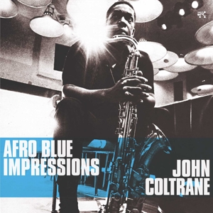 Coltrane, John – Afro Blue Impressions