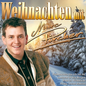 Pircher, Marc – Weihnachten Mit Marc Pircher