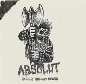 Absolut – Hell's Highest Power