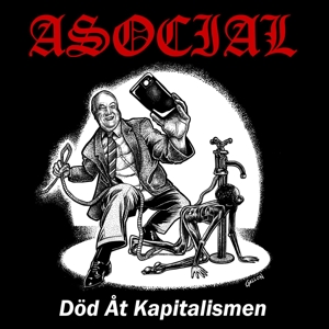 Asocial – Dod At Kapitalismen