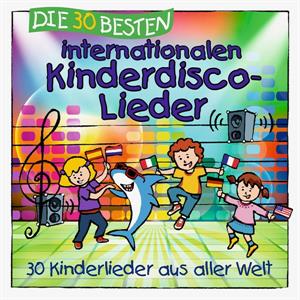 V/A – Die 30 Besten Internationalen Kinderdisco-Lieder