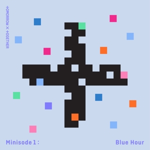Tomorrow X Together – Minisode1: Blue Hour