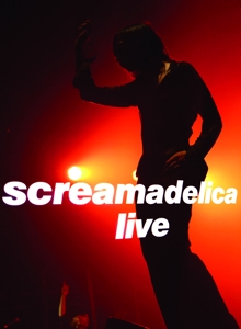 Primal Scream – Screamadelica Live
