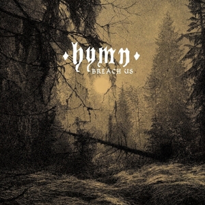 Hymn – Breach Us