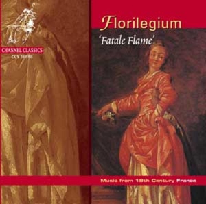 Florilegium – Fatale Flame-Music From 1