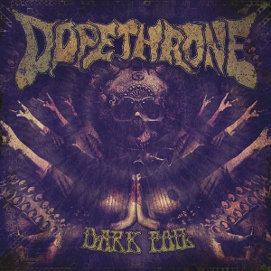 Dopethrone – Dark Foil