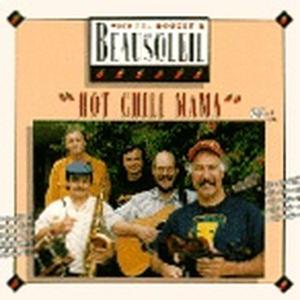 Beausoleil – Hot Chili Mama