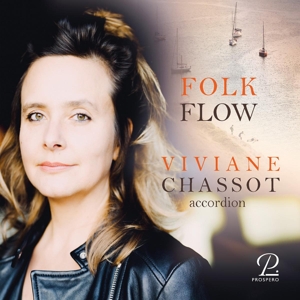 Chassot, Viviane – Folk Flow - Works For Accordion