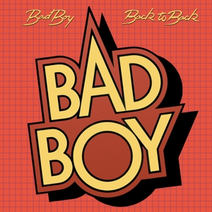 Bad Boy – Back To Back