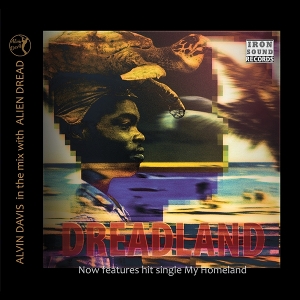 Davis, Alvin & Alien Dread – Dreadland