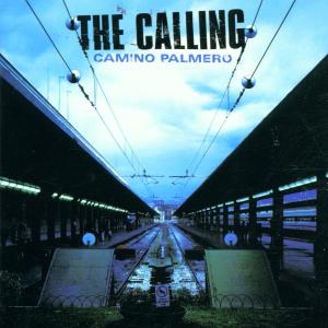 Calling, the – Camino Palmero
