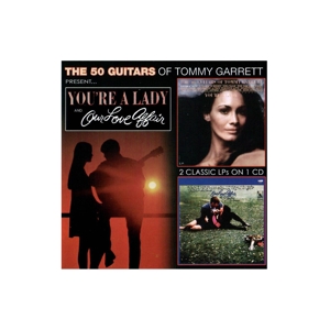 Garrett, Tommy – You're a Lady & Our Love Affair