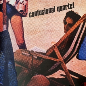 Confusional Quartet – Confusional Quartet