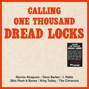 V/A – Calling One Thousand Dread Locks