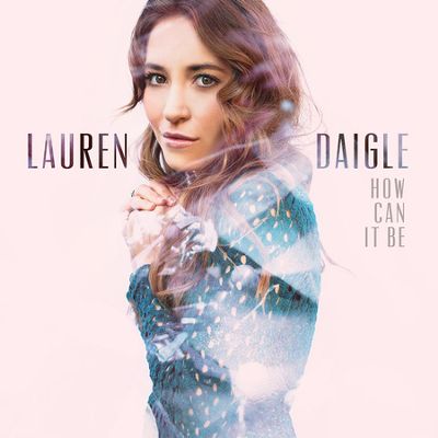 Daigle, Lauren – How Can It Be