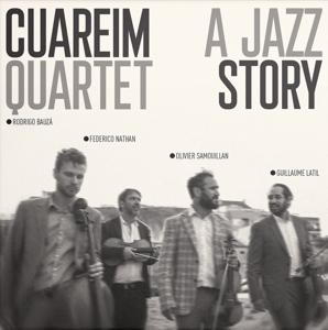 Cuariem Quartet – A Jazz Story