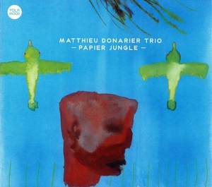 Donarier Trio, Matthieu – Papier Jungle