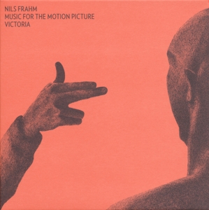 Nils Frahm – Music For Victoria (OST)