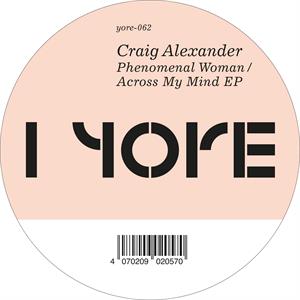 Alexander, Craig – Phenomenal Woman / Across My Mind