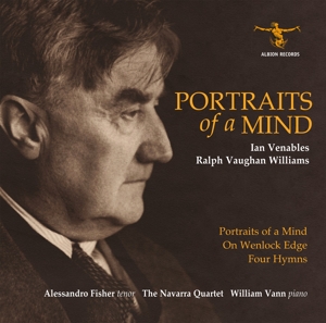 Fisher, Alessandro / the Navarra Quartet / William Vann – Portraits of a Mind