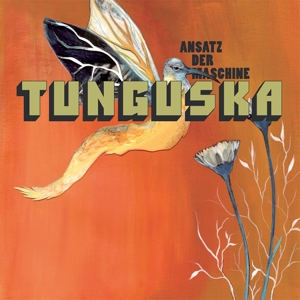 Ansatz Der Maschine – Tunguska