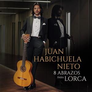 Nieto, Juan Habichuela – 8 Abrazos Para Lorca