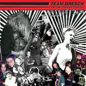 Team Dresch – Choices, Chances, Changes