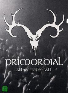 Primordial – All Empires Fall