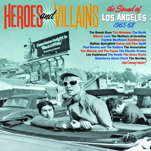 V/A – Heroes and Villains - the Sound of Los Angeles 1965-68
