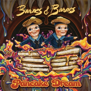 Barnes & Barnes – Pancake Dream