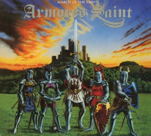 Armored Saint – March of the Saint