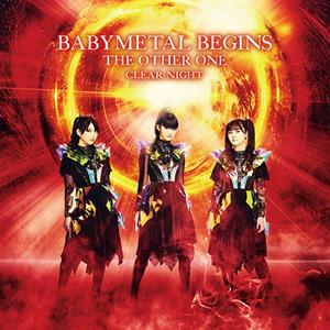 Babymetal – Begins -the Other One-