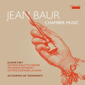 Accademia De Dissonanti – Jean Baur: Chamber Music
