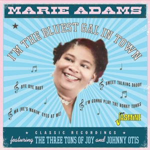 Adams, Marie – I'm the Bluest Gal In Town