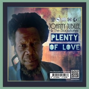 Jubilee, Johnny & the Blackstones – Plenty of Love
