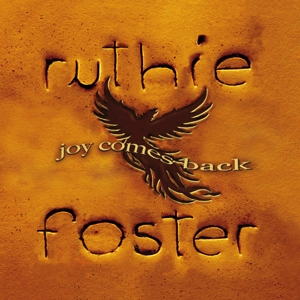 Foster, Ruthie – Joy Comes Back