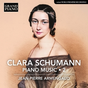 Armengaud, Jean-Pierre – Clara Schumann: Piano Music Vol. 2