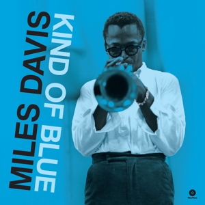 Davis, Miles – Kind of Blue