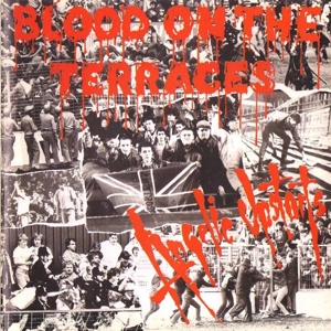 Angelic Upstarts – Blood On the Terraces
