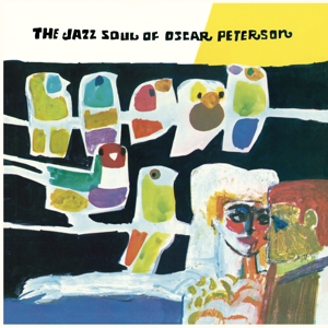 Peterson, Oscar – The Jazz Soul of Oscar Peterson
