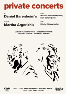 Barenboim, Daniel – Private Concerts At Daniel Barenboim's and At Martha Argerich's
